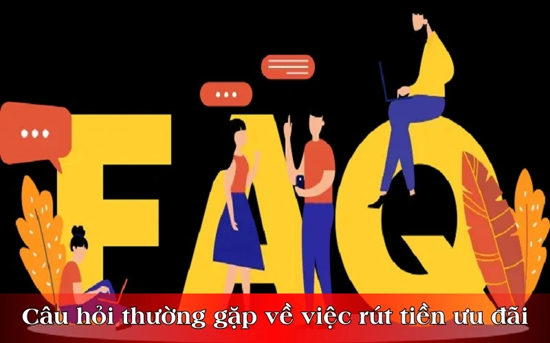 Vì sao không thể rút tiền khuyến mại về thành công?